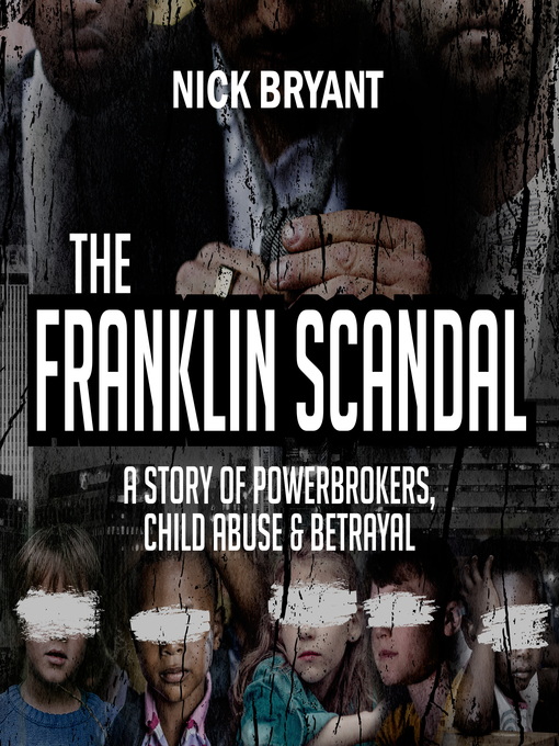 Title details for The Franklin Scandal by Nick Bryant - Available